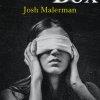 Bird Box de Josh Malerman Bird Box de Josh Malerman