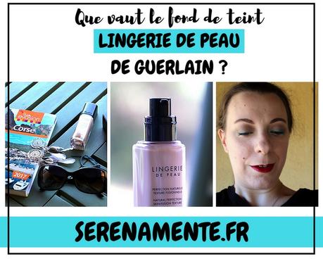 Que vaut le fond de teint Lingerie de Peau de Guerlain ? Mon test ! Que vaut le fond de teint Lingerie de Peau de Guerlain ? Mon test !