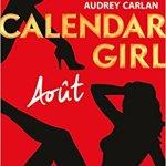 Calendar girl #6 #7 #8 – Juin, juillet et Août d’Audrey Carlan en version de poche