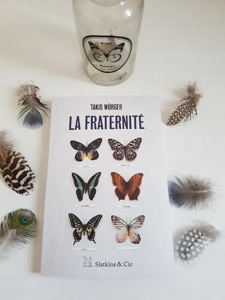 La Fraternité de Takis Würger [RENTREE LITTERAIRE 2018]