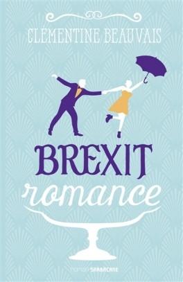 Pour l'amour de l'Europe - Brexit romance de Clémentine Beauvais -