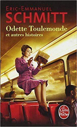 Odette Toulemonde et autres histoires de Eric-Emmanuel Schmitt
