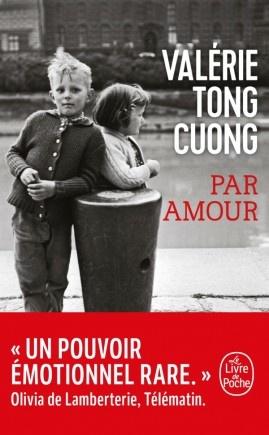 Par amour. Valérie TONG CUONG - 2008