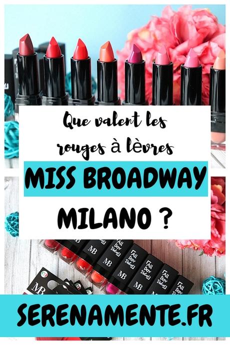Miss Broadway Milano : mon avis sur les rouges à lèvres mats ! Miss Broadway Milano : mon avis sur les rouges à lèvres mats !