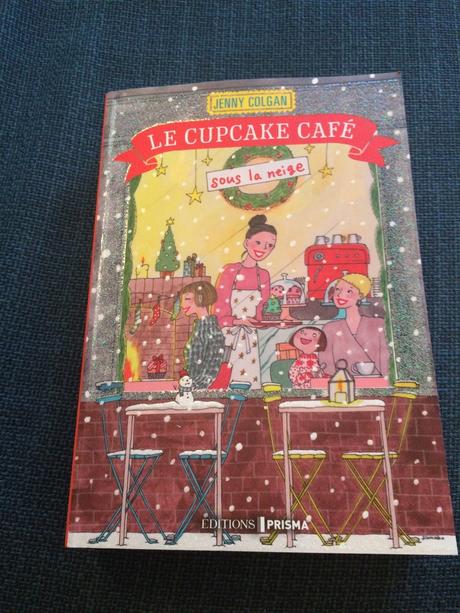 Le Cupcake Café sous la neige de Jenny Colgan
