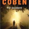 Par accident d’Harlan Coben Par accident d’Harlan Coben