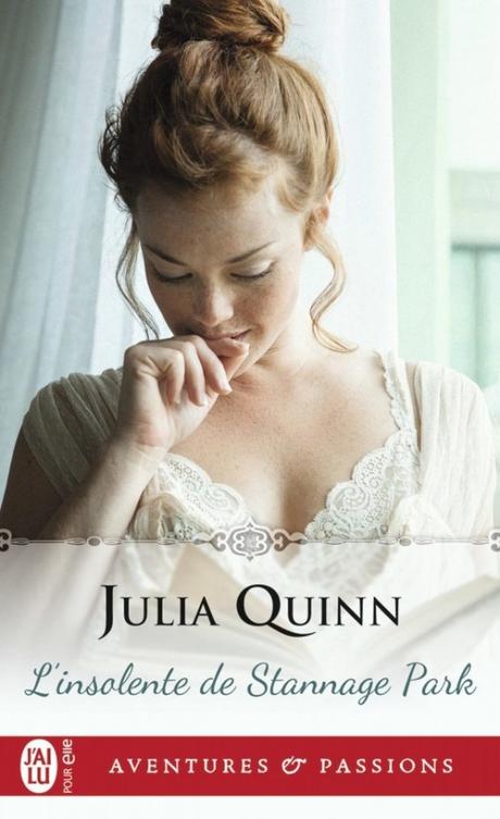 L’insolente de Stannage Park de Julia Quinn