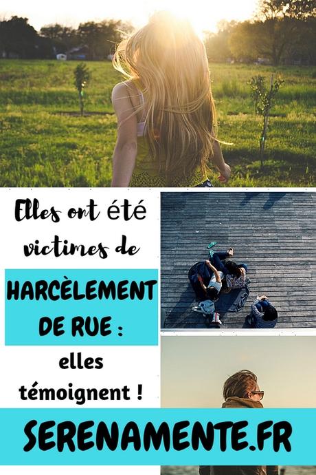 Elles ont été victimes de harcèlement de rue et elles témoignent ! Elles ont été victimes de harcèlement de rue et elles témoignent !