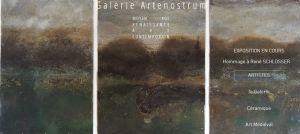 Galerie Artenostrum à Dieulefit (Drôme) Hommage à René SCHLOSSER  20 Octobre- 16 Décembre 2018