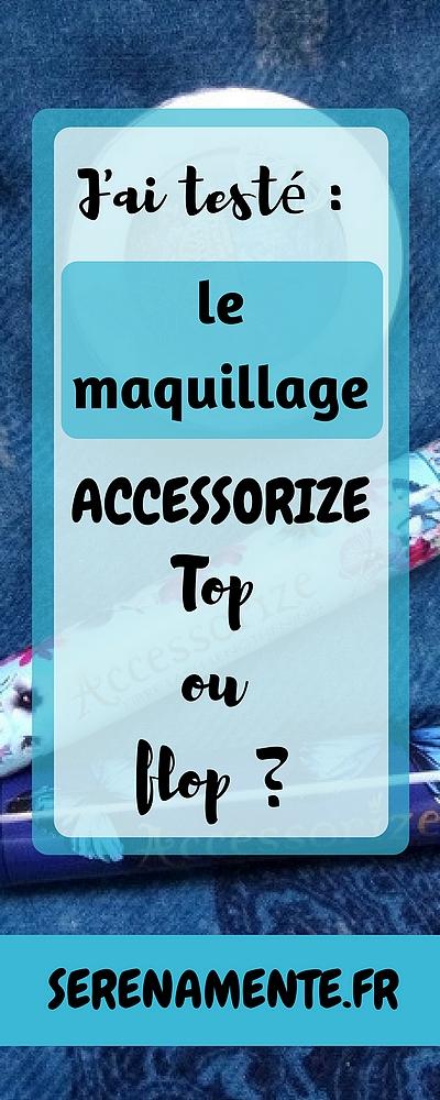 J’ai testé le maquillage Accessorize ! Top ou flop ? J’ai testé le maquillage Accessorize ! Top ou flop ?