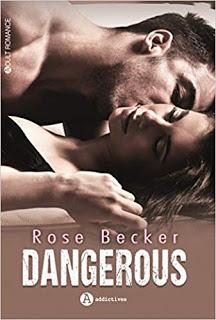 Dangerous de Rose Becker