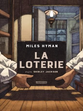 La loterie - Miles Hyman et Shirley Jackson
