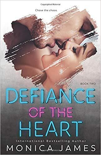 Mon avis sur le 2ème tome de la saga Sins of the Heart, Defiance of the Heart de Monica James