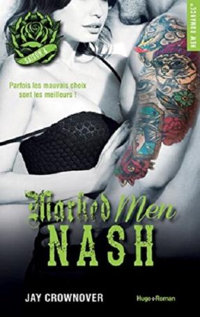 Marked Men, tome 4 : Nash, de Jay Crownover