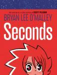 Seconds, de Bryan Lee O’Malley