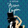 Le retour d’Arsène Lupin de Frédéric Lenormand