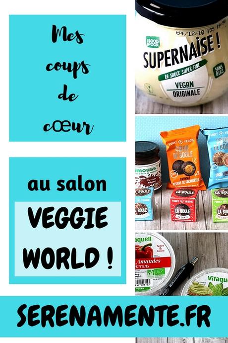 Mes 9 coups de cœur au Veggie World : le salon vegan à découvrir ! Mes 9 coups de cœur au Veggie World : le salon vegan à découvrir !