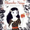 Blanche-Neige de Gaël Aymon et Peggy Nille