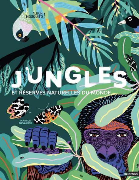 Jungles et Réserves Naturelles du Monde