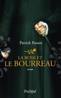 La rose et le bourreau de Patrick Pesnot