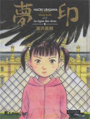 Mujirushi – Le signe des rêves, Tome 2/2