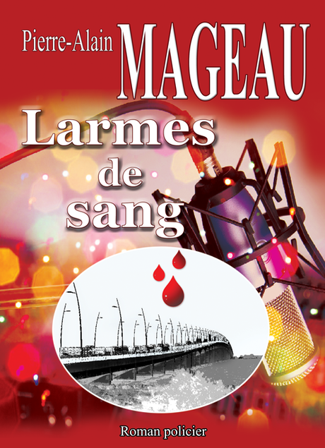 Larmes de sang de Pierre-Alain Mageau