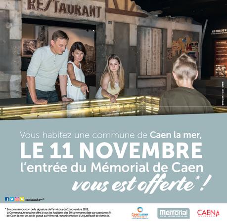 Culture - L'entrée au Mémorial de Caen offerte dimanche 11 novembre 2018 aux habitants de Caen la mer