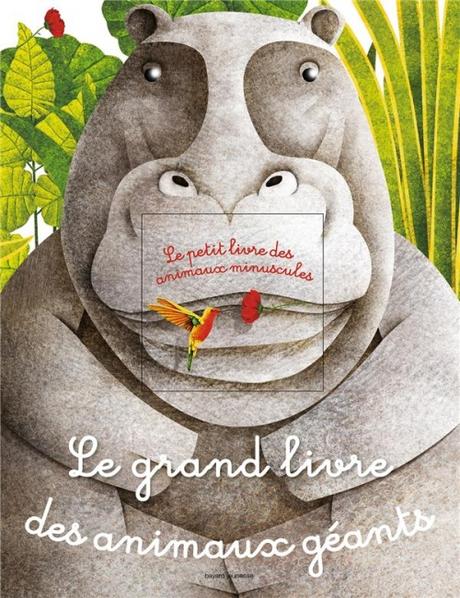 Couverture Le grand livre des animaux géants - Le petit livre des animaux minuscules