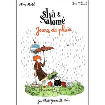 Shä et Salomé de Anne Montel et Loïc Clément