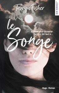 Tarryn Fisher / Le songe
