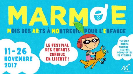 Festival MARMOE - Mois des Arts à Montreuil pour l'Enfance