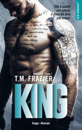 Kingdom, tome 1 : King, TM Frazier