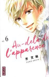 Fumie Akuta / Au-delà de l’apparence, tome 6