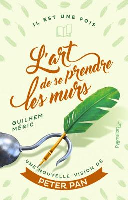 L'art de se prendre les murs - Guilhem Meric