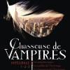 Chasseuse de Vampires : Intégrale T1-2-3 de Nalini Singh