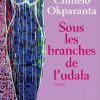 Sous les branches de l’udala de Chinelo Okpararantha