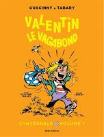 Valentin le vagabond, l'intégrale volume 1 - Gosccinny et Tabary