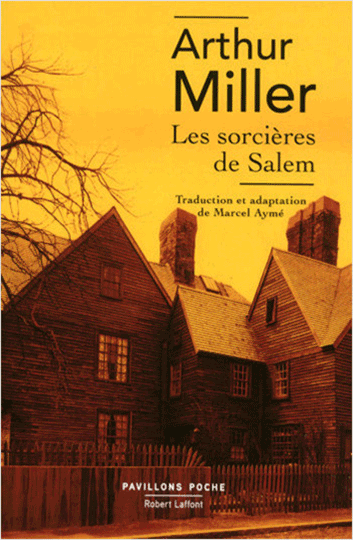 Les sorcières de Salem, Arthur Miller, Pavillons poche