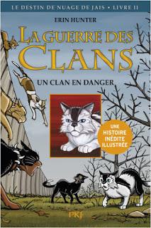 La guerre des clans, Le destin de Nuage de Jais - Erin Hunter