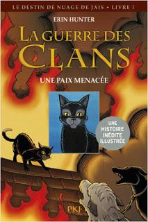 La guerre des clans, Le destin de Nuage de Jais - Erin Hunter