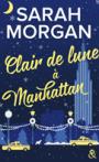 From New-York with love #3 – Clair de lune à Manhattan – Sarah Morgan