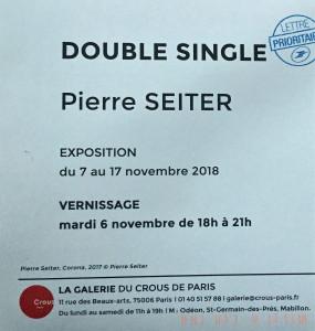 Galerie du CROUS de Paris  « Double Single » Pierre SEITER 7/17 Novembre 2018