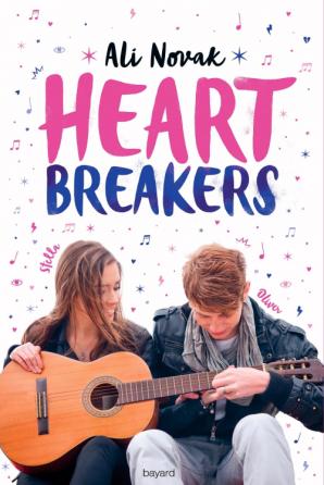 Heartbreakers, tome 1 : Stella & Oliver, d’Ali Novak