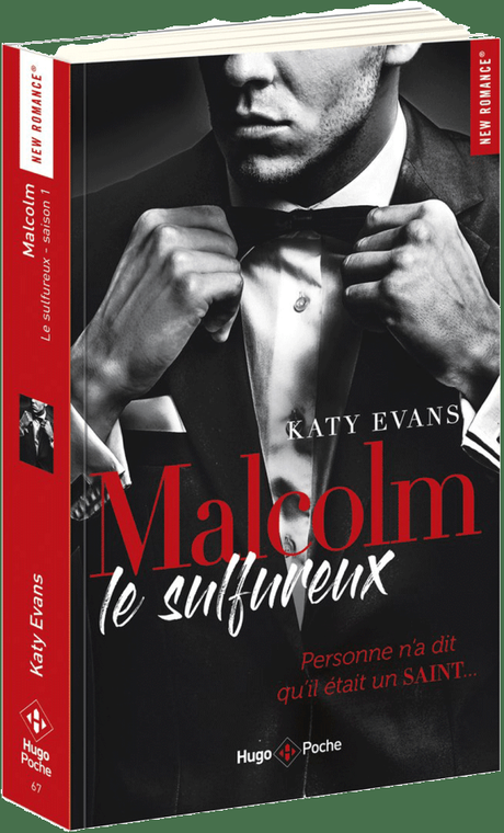 Malcolm le Sulfureux de Katy Evans