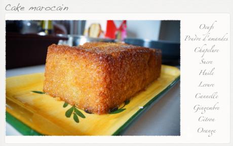 Cake marocain presque comme Sophie Dudemaine Cake marocain presque comme Sophie Dudemaine