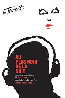 Au plus noir de la nuit de André Brink, mis en scène par Nelson-Rafaell Madel