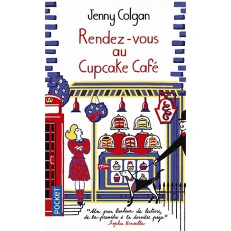 Rendez-vous au Cupcake Café, de Jenny Colgan Rendez-vous au Cupcake Café, de Jenny Colgan