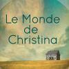 Le Monde de Christina de Christina Baker Kline