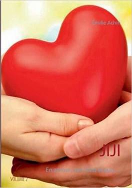 Jiji, tome 2, en amour, rien n’est acquis d’Emilie Achin Jiji, tome 2, en amour, rien n’est acquis d’Emilie Achin