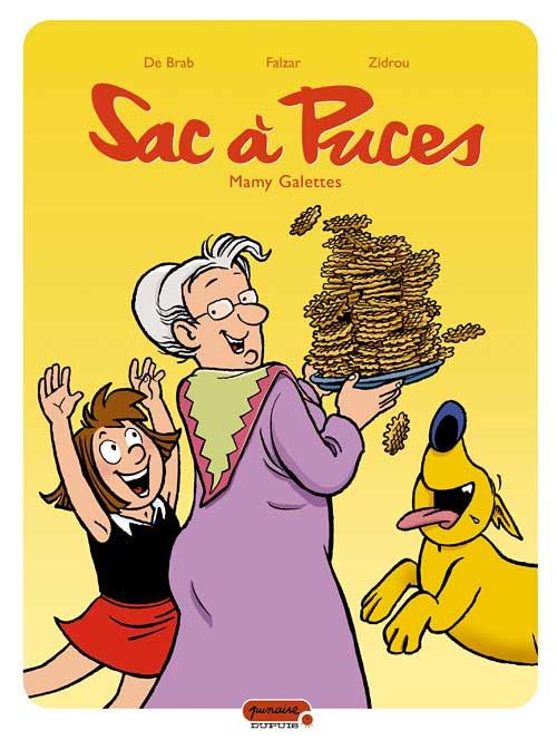 BD jeunesse - Sac à Puces (Tome 8) : Mamy Galette - éditions Dupuis (coll. Punaise)